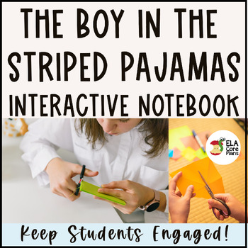 Preview of The Boy in the Striped Pajamas Novel Unit ~ Interactive Notebook Edition!