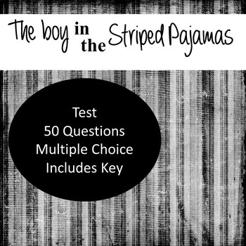 Preview of The Boy in the Striped Pajamas Test - Editable