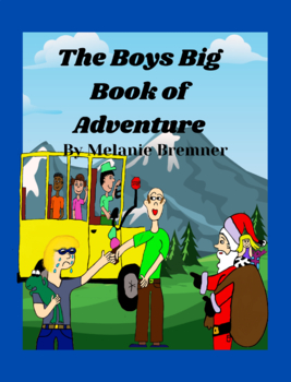 Preview of The Boys Big Book of Adventure-Fun Rhyming Reading Book for Kids-Learn to Read