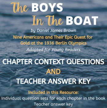 Preview of The Boys in the Boat (Young Readers' Edition) Chapter Questions & Answer Key