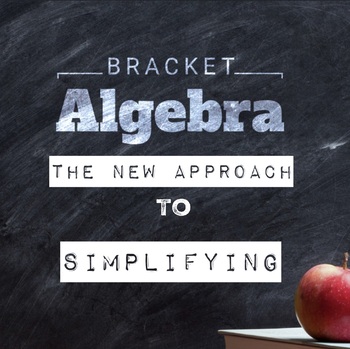 Preview of Bracket Algebra - Simplifying Bundle (Lessons 1 - 8)