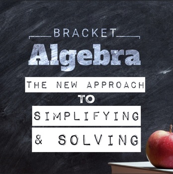 Preview of Bracket Algebra - Simplifying and Solving Bundle (All Lessons)
