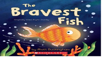 Preview of The Bravest Fish Story