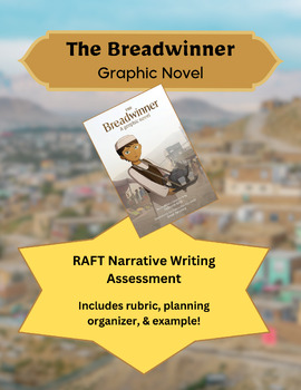Preview of The Breadwinner Graphic Novel - Narrative Writing Project