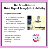 The Breadwinner News Report Template & Assignment (Digital!)