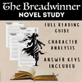 The Breadwinner Novel Study | Chapter By Chapter Worksheet