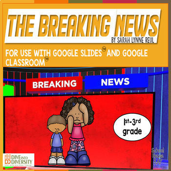 Preview of The Breaking News Picture Book Dealing with Current Events