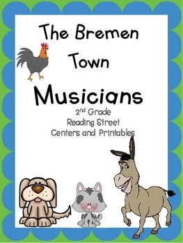 Preview of Bremen Town Musicians, 2nd Grade Reading Street, Printables/Distance Learning