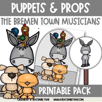 Preview of The Bremen Town Musicians Puppets and Props | Great for ESL Classes