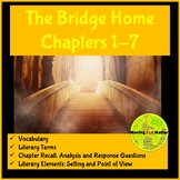 The Bridge Home: Chapters 1-7