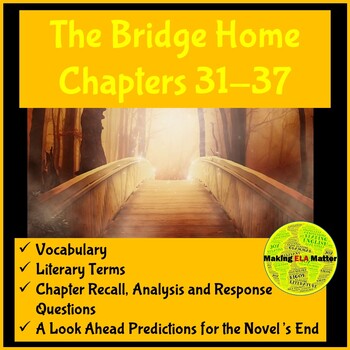 Preview of The Bridge Home: Chapters 31-37