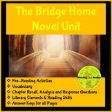 The Bridge Home Novel Unit