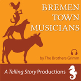 The Brothers Grimm - Bremen Town Musicians | Audio Story