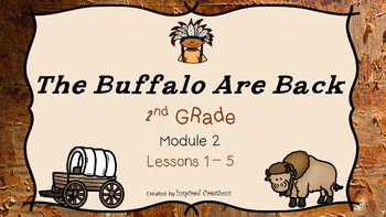 Preview of The Buffalo Are Back (Module 2 Lessons 1 - 5) PowerPoint Slides