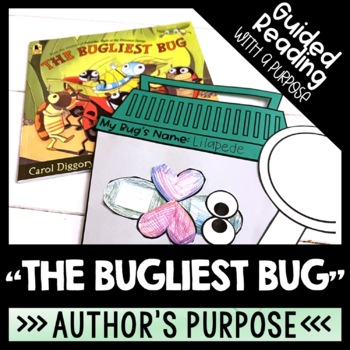 Preview of The Bugliest Bug | Author's Purpose Reading Comprehension Activities