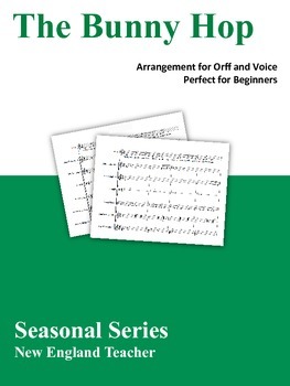 Preview of The Bunny Hop: A Springtime Orff Arrangement for Beginners