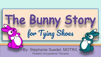 Preview of The Bunny Story for Tying Shoes