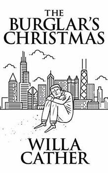 Preview of The Burglar's Christmas Reader's Theater Script -Willa Cather -Introspection
