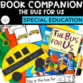 The Bus For Us Book Companion | Special Education