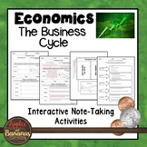 The Business Cycle - Interactive Note-taking Activities