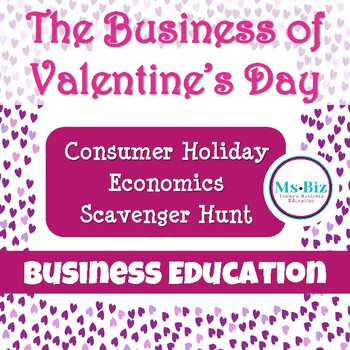 Preview of The Business Economics of Valentines Day | Scavenger Hunt Game