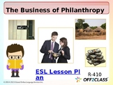 The Business of Philanthropy – A Free ESL Lesson Plan