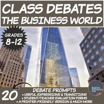 Preview of Debating Topics for Middle/High School: The Business World