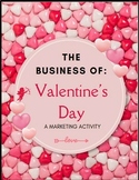 The Business of Valentine's Day: A Guided Lesson and Fun M