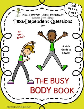 Preview of The Busy Body Book: Text-Dependent Questions and More