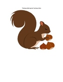 The Busy Little Squirrel Activities for Speech and Fine Mo