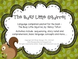 The Busy Little Squirrel - Speech and Language Activities 
