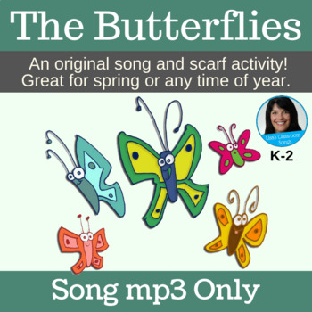 Preview of Spring Song | Butterfly Song | Scarf Activity | Original Song mp3 Only
