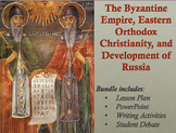 The Byzantine Empire, Eastern Orthodox Christianity, and D