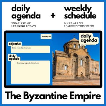 Preview of The Byzantine Empire Themed Daily Agenda + Weekly Schedule for Google Slides
