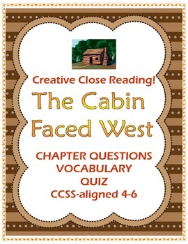 Preview of The Cabin Faced West by Jean Fritz: Creative Guide for Westward Movement Novel