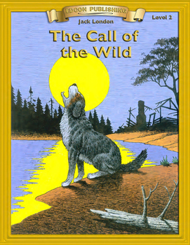 Preview of Call of the Wild - Novel Study - Reading Comprehension Questions - Vocabulary