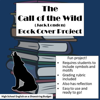 The Call of the Wild Book Cover Project (Jack London) by msdickson