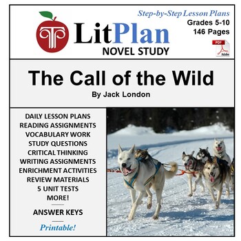 Preview of The Call of the Wild LitPlan Novel Study Unit, Activities, Questions, Test