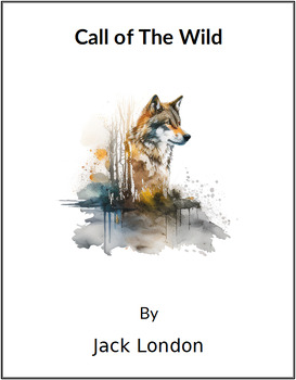 Preview of The Call of the Wild - (Lesson Plan)