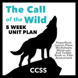 The Call of the Wild Unit Plan Bundle - 5 Weeks - Jack Lon
