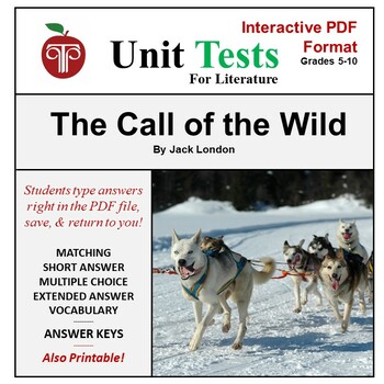 The Call Of The Wild Unit Test Interactive Pdf Format Tpt