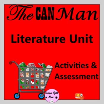 Preview of The Can Man Literature Unit