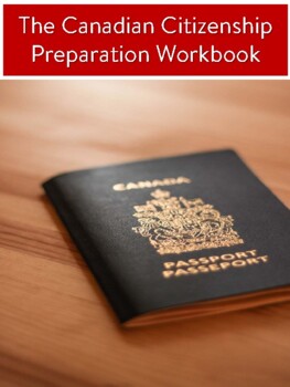 Preview of The Canadian Citizenship Preparation Workbook for ESL, EFL, and LINC Students
