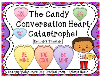 Preview of The Candy Conversation Heart Catastrophe!:  A Valentine's Day Reader's Theater