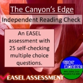 The Canyon's Edge Independent Reader Check EASEL Assessment