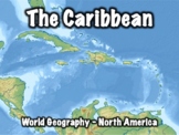 The Caribbean Geography and History PowerPoint