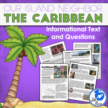 Preview of Caribbean: Our Island Neighbors Informational Complex Text and Questions