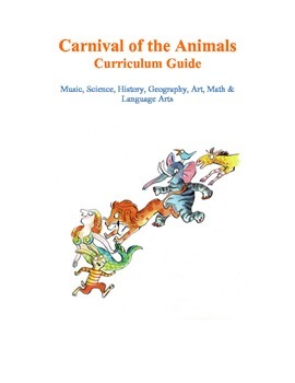 Preview of Carnival of the Animals Curriculum Guide