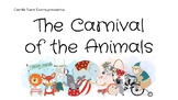 The Carnival of the Animals- SLIDE PRESENTATION
