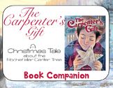 The Carpenter's Gift Christmas Read Aloud Book Companion
